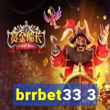 brrbet33 3